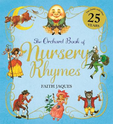 The Orchard Book of Nursery Rhymes - Sutherland, Zena