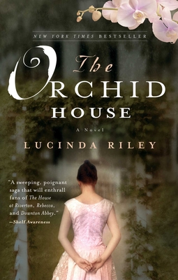 The Orchid House - Riley, Lucinda