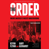 The Order: Inside America's Racist Underground