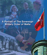The Order of Malta: A Portrait