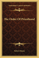 The Order Of Priesthood