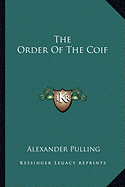 The Order Of The Coif