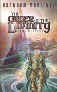 The Order of the Divinity: Soul Blessed