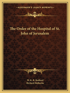 The Order of the Hospital of St. John of Jerusalem