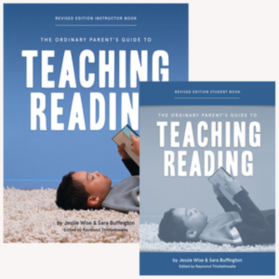 The Ordinary Parent's Guide to Teaching Reading, Revised Edition Bundle - Wise, Jessie, and Buffington, Sara, and Thistlethwaite, Raymond (Editor)