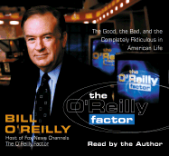 The Oreilly Factor - O'Reilly, Bill