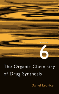 The Organic Chemistry of Drug Synthesis