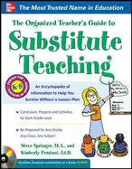 The Organized Teacher's Guide to Substitute Teaching
