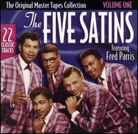 The Original Master Tapes Collection, Vol. 1 - The Five Satins