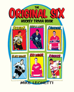 The Original Six Hockey Trivia Book