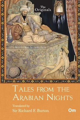 The Originals Tales From The Arabian Nights - Burton, Richard F, Sir