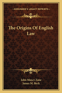 The Origins Of English Law