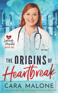 The Origins of Heartbreak: A Lesbian Medical Romance
