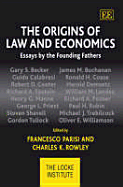 The Origins of Law and Economics: Essays by the Founding Fathers