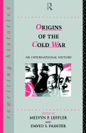 The Origins of the Cold War: An International History - Leffler, Melvyn