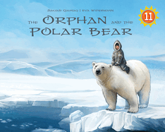 The Orphan and the Polar Bear Big Book: English Edition