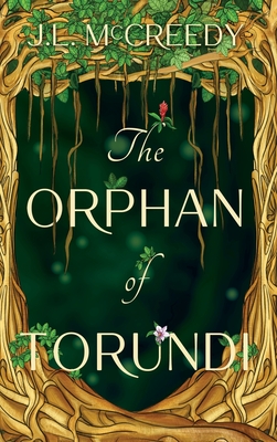 The Orphan of Torundi - McCreedy, J L