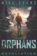 The Orphans: Retaliation