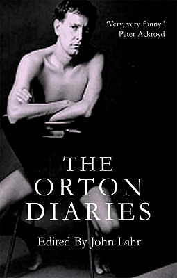 The Orton Diaries - Orton, Joe, and Lahr, John (Volume editor)