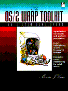 The OS/2 Warp Toolkit for System Developers, with Disk