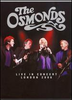 The Osmonds: Live in Concert, London 2006