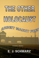 The Other Holocaust