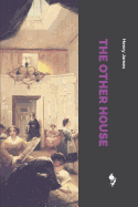 The Other House