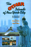 The Other Islands of New York City: A Historical Companion - Seitz, Sharon, and Miller, Stuart