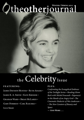 The Other Journal: The Celebrity Issue - Keller, Christopher J (Editor)