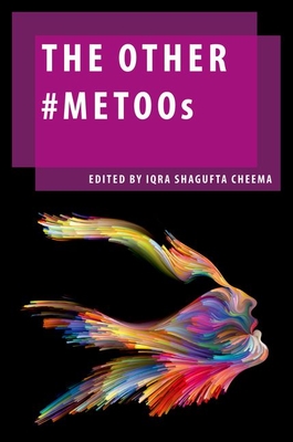 The Other #Metoos - Shagufta Cheema, Iqra