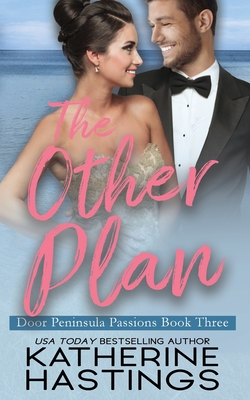 The Other Plan - Hastings, Katherine
