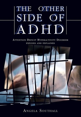 The Other Side of ADHD: The Epidemiologically Based Needs Assessment Reviews, Palliative and Terminal Care - Second Series - Southall, Angela, and Davies, Alison