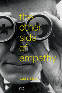 The Other Side of Empathy