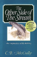 The other side of the stream