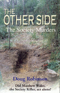 The Other Side: The Society Murders