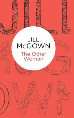 The Other Woman - McGown, Jill