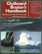 The Outboard Boater's Handbook: Advanced Seamanship and Practical Skills