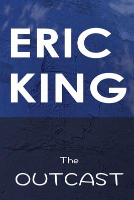 The Outcast - King, Eric