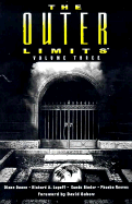 The Outer Limits, Volume Three - Prima Publishing, and Lupoff, Richard A, and Reeves, Phoebe