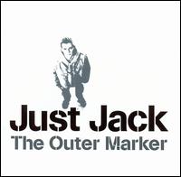 The Outer Marker - Just Jack