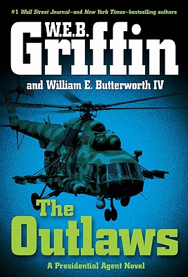 The Outlaws - Griffin, W E B, and Butterworth, William E, IV