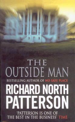 The Outside Man - Patterson, Richard North