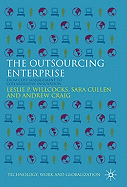 The Outsourcing Enterprise: From Cost Management to Collaborative Innovation