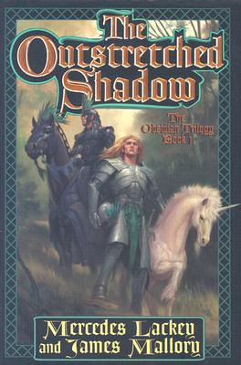 The Outstretched Shadow - Lackey, Mercedes, and Mallory, James