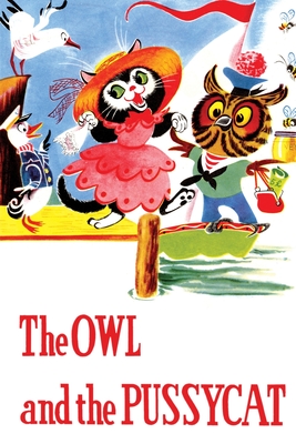 The Owl and the Pussycat and Other Poems - Lear, Edward