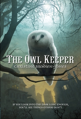 The Owl Keeper - Brodien-Jones, Christine