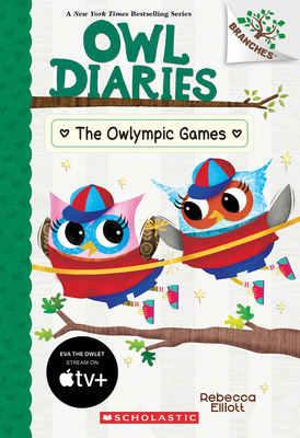 The Owlympic Games: A Branches Book (Owl Diaries #20) - 