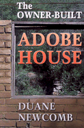 The Owner-Built Adobe House