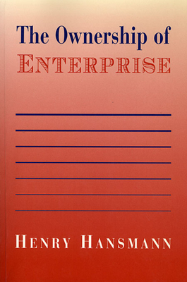 The Ownership of Enterprise - Hansmann, Henry