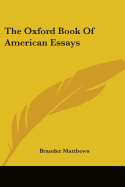 The Oxford Book Of American Essays